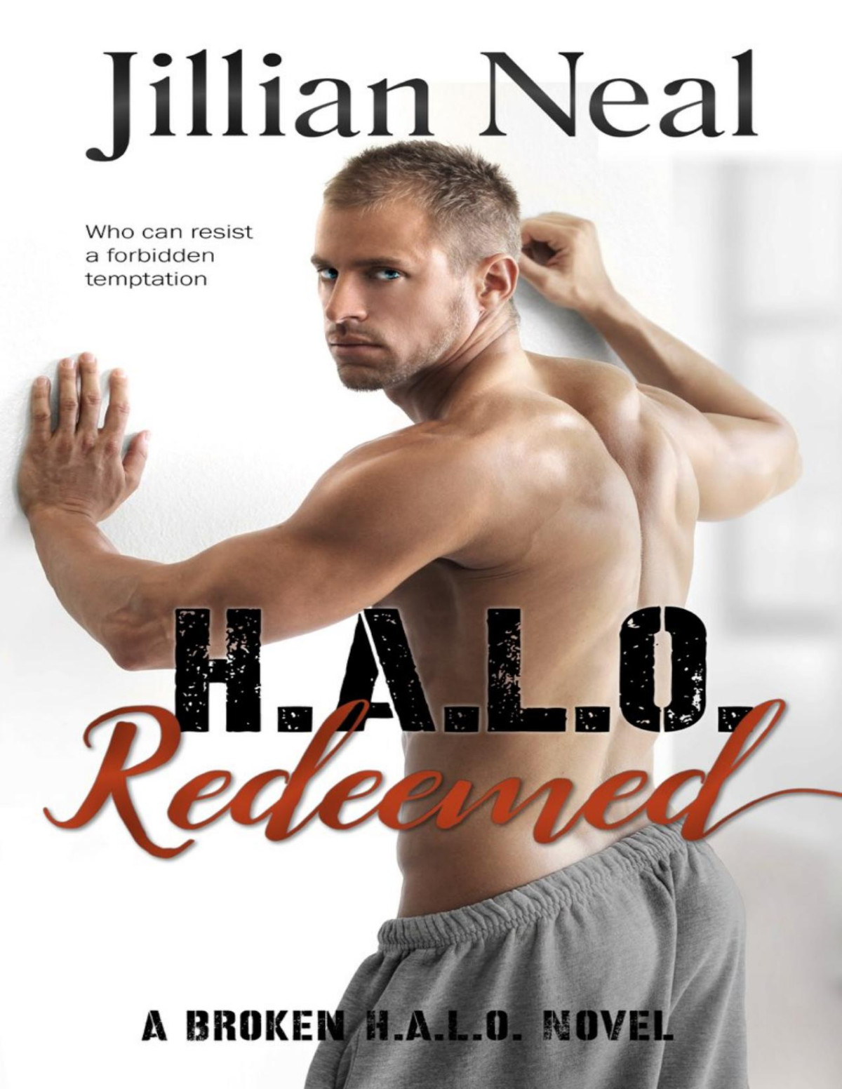 Halo Redeemed A Broken Halo Novel Jillian Neal
