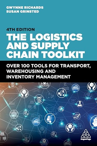 The Logistics And Supply Chain Toolkit 4th Edition Gwynne Richards