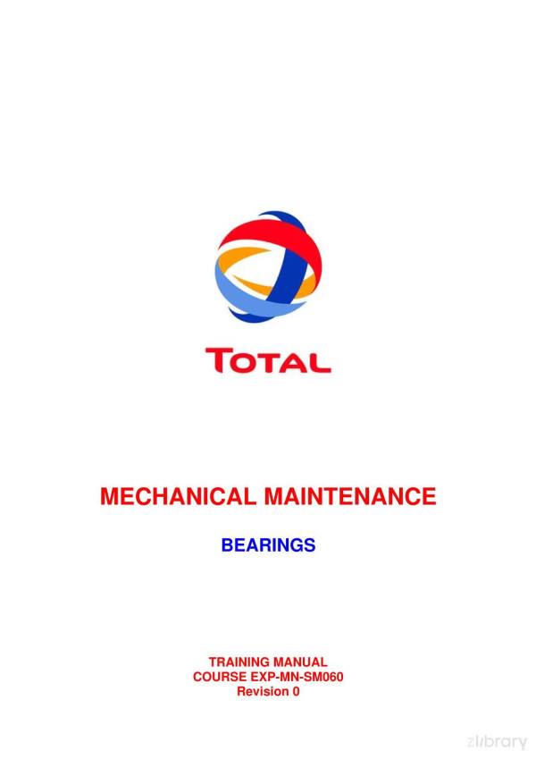 Mechanical Maintenance Bearings 1st Edition Training Manual