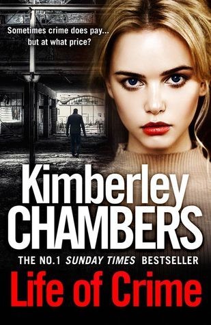 Life Of Crime Kimberley Chambers