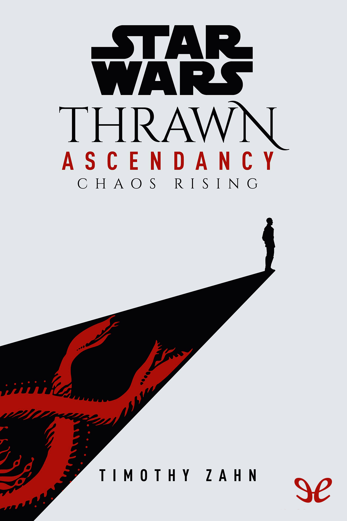 Chaos Rising Timothy Zahn