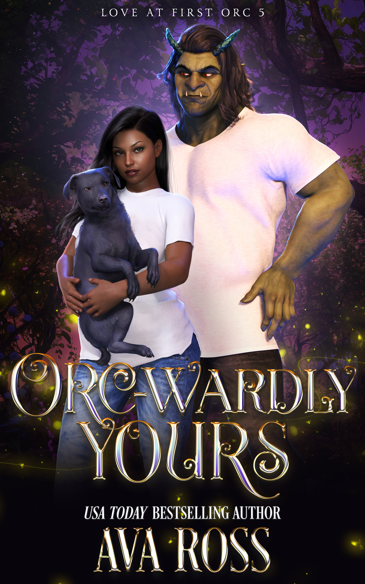 Orcwardly Yours A Cozy Orc Romcom Love At First Orc Book 6 Ava Ross