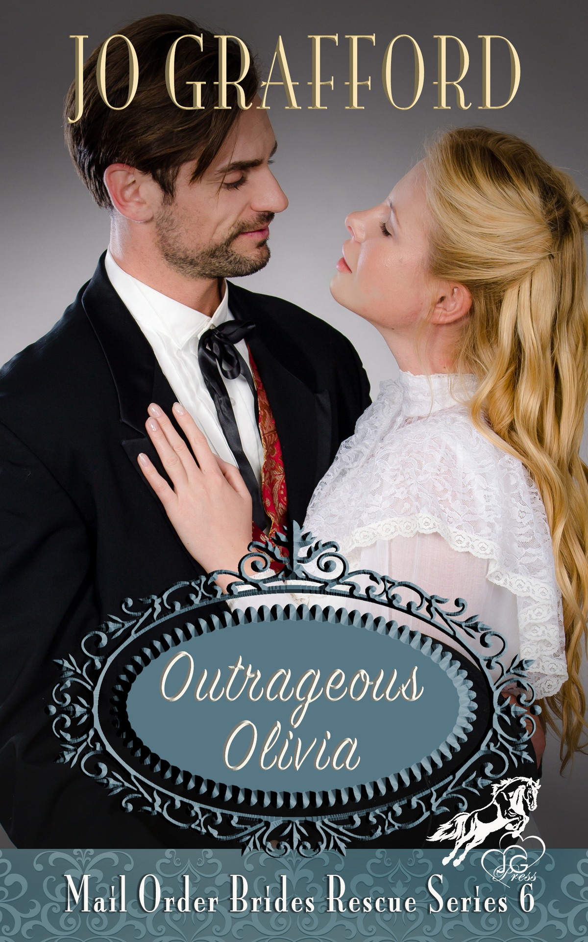 Outrageous Olivia Mail Order Brides Rescue Series Book 6 Grafford