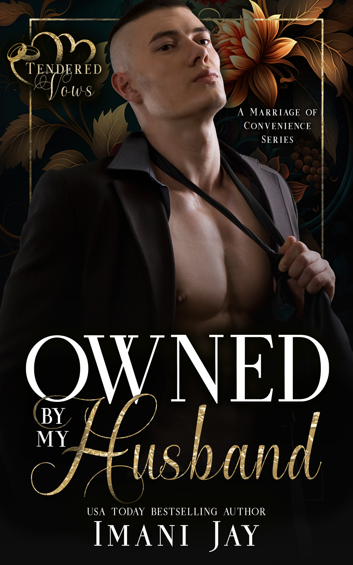 Owned By My Husband A Short Steamy Instalove Instalust Bwwm Enemies To Lovers Marriage Romance Tendered Vows Imani Jay