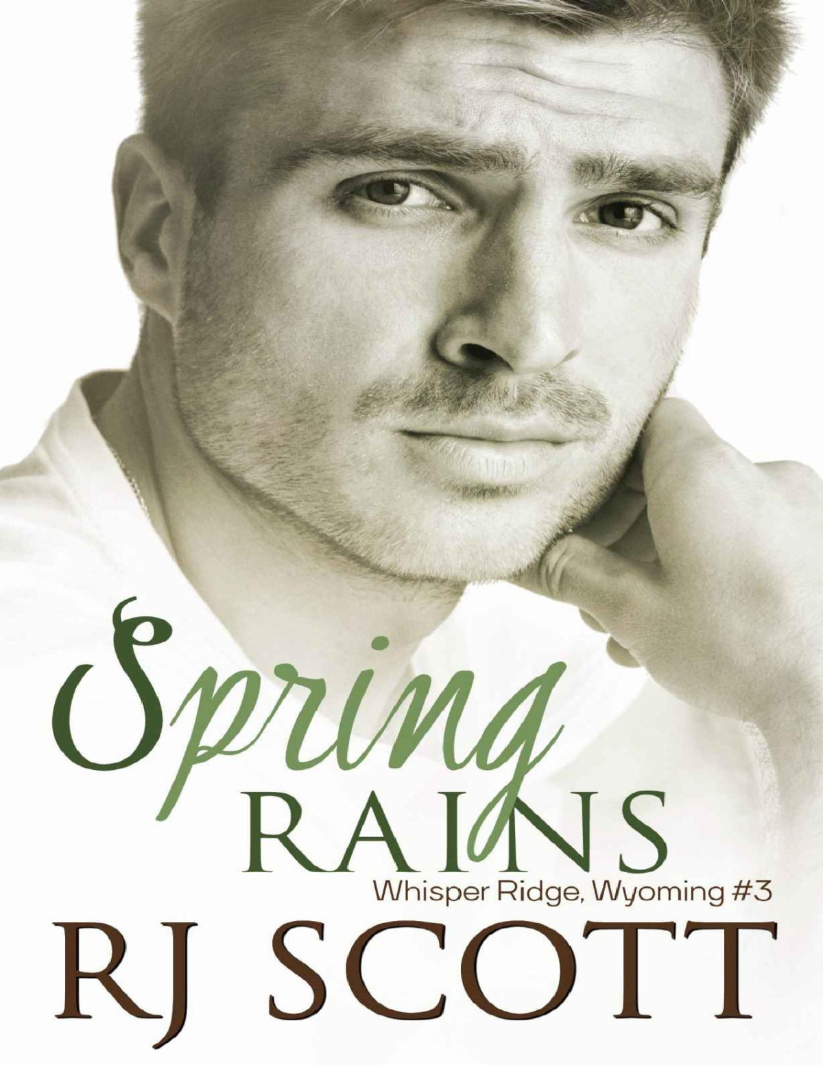 Spring Rains Whisper Ridge Wyoming Book 3 Rj Scott