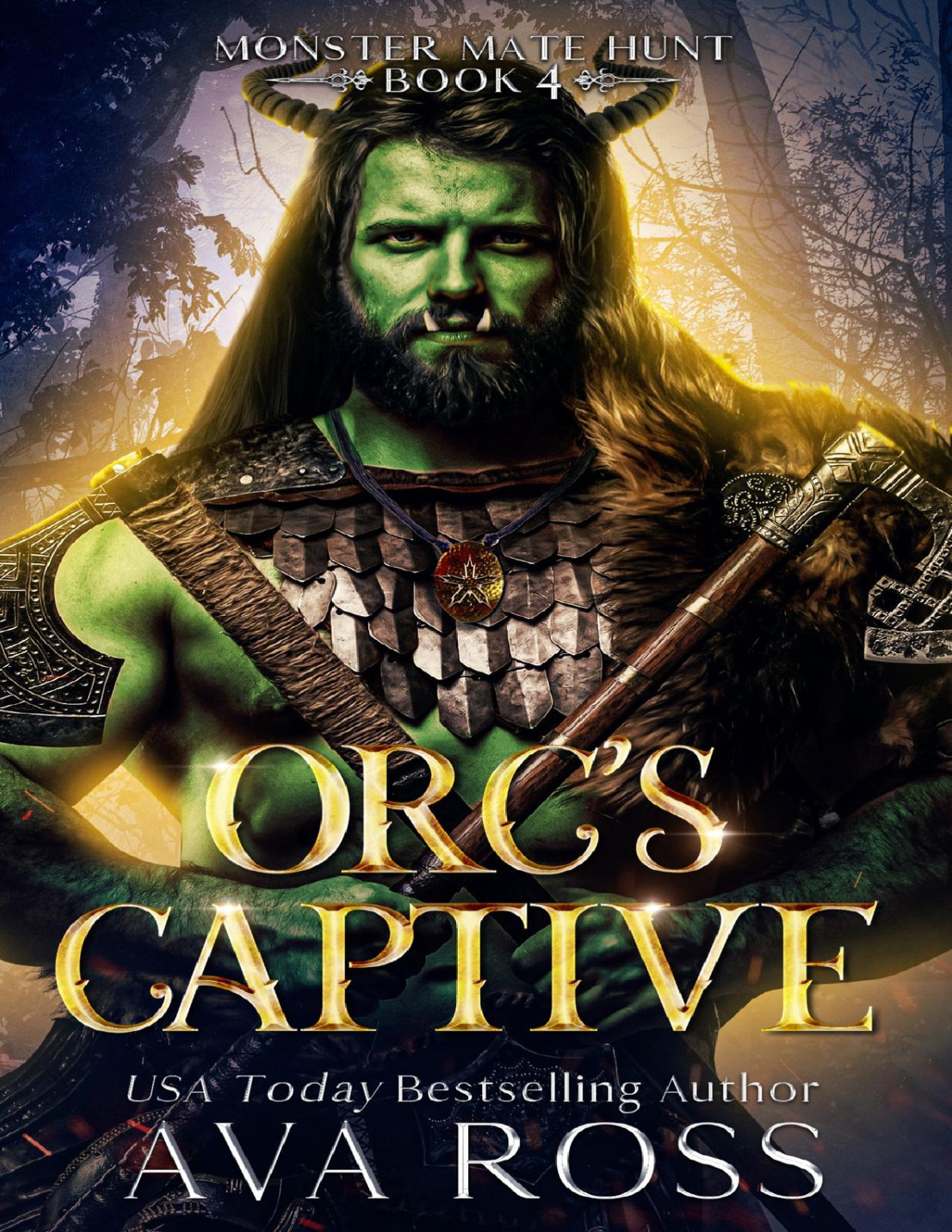 Orcs Captive An Orc Fantasy Romance Monster Mate Hunt Book 4 Ava Ross