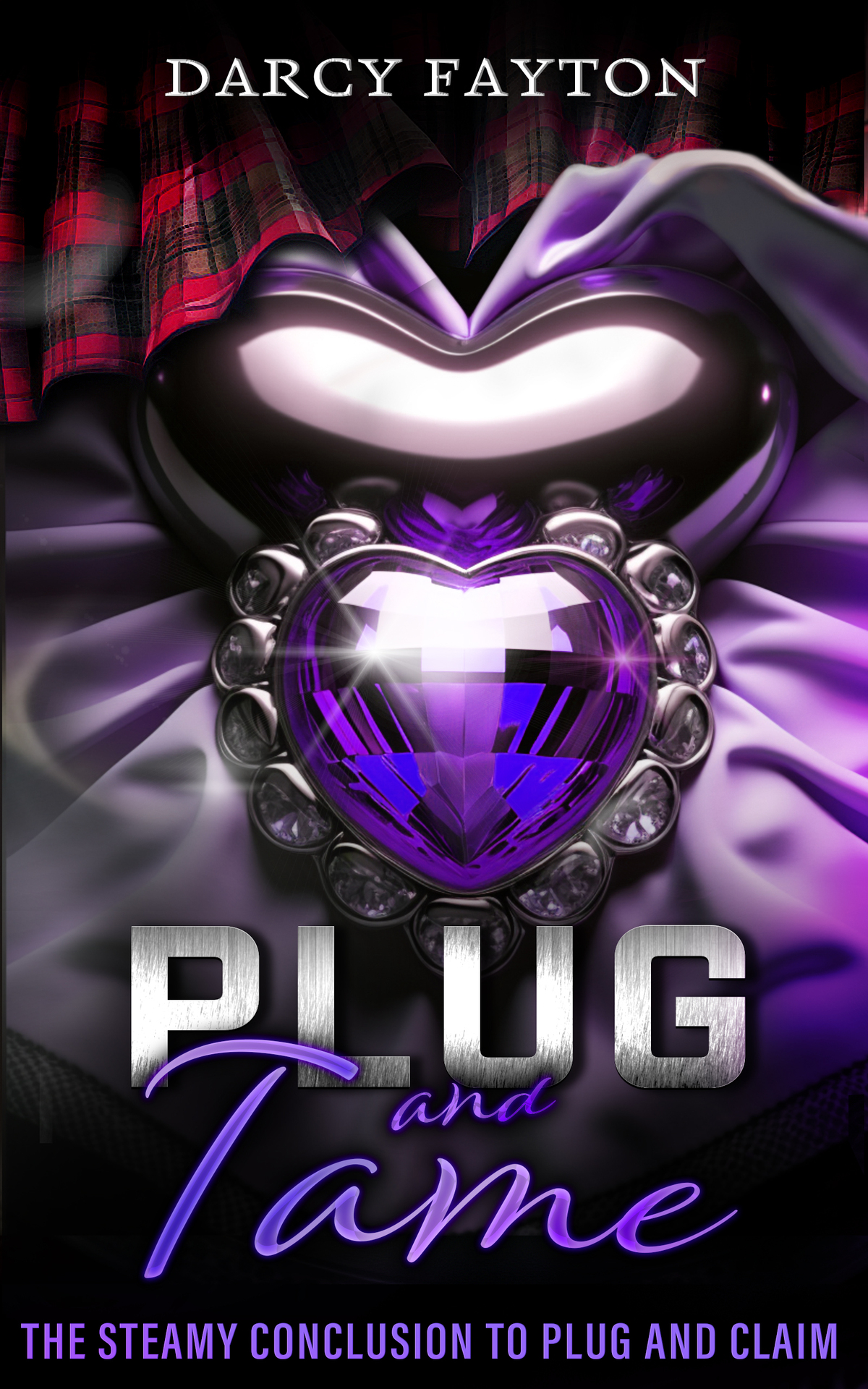 Plug And Tame A Steamy Dark Paranormal Romance Plug And Claim Duology Book 2 Darcy Fayton
