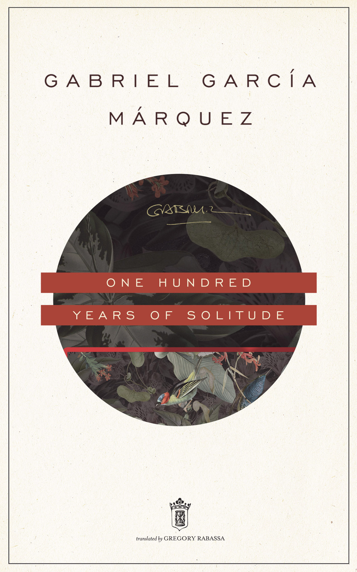 One Hundred Years Of Solitude Gabriel Garca Mrquez
