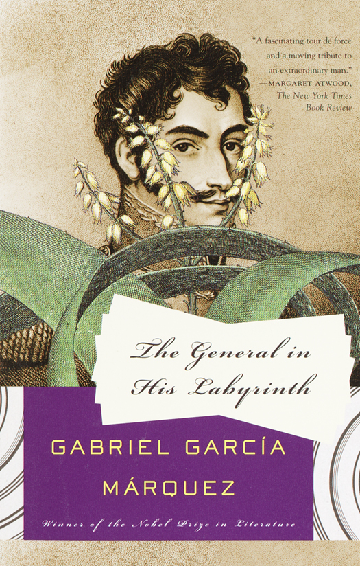 The General In His Labyrinth Gabriel Garca Mrquez
