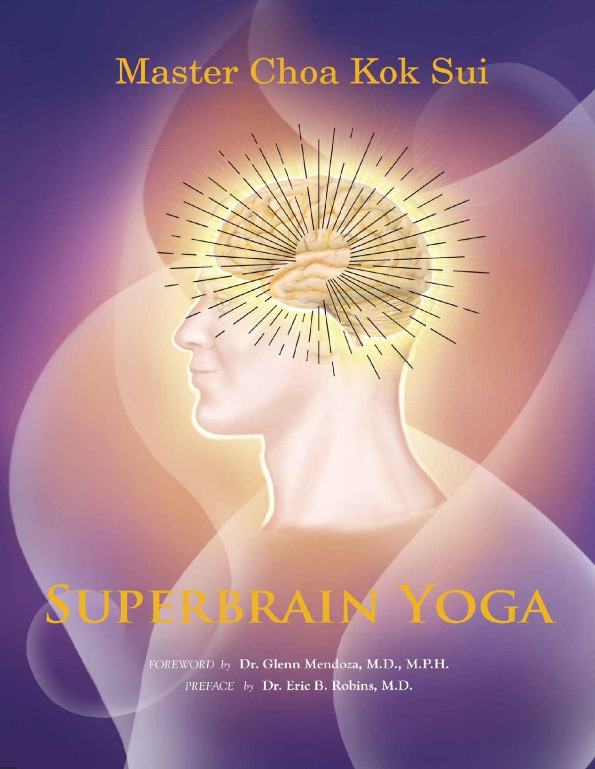 Superbrain Yoga Master Choa Kok Sui