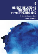Object Relations Theories And Psychopathology 2nd Edition Summers