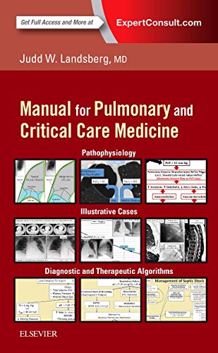 Clinical Practice Manual For Pulmonary And Critical Care Medicine Nov 30 20170323399525elsevier 1st Edition Landsberg Md