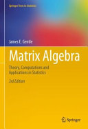 Matrix Algebra Theory Computations And Applications In Statistics 3rd Edition 3rd James E Gentle