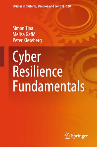 Cyber Resilience Fundamentals 1st Edition Tjoa Simon Gafi Melisa