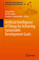 Artificial Intelligence Of Things For Achieving Sustainable Development Goals Sanjay Misra