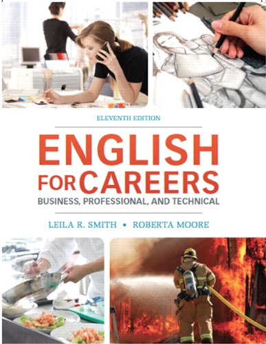 English For Careers Business Professional And Technical 11th Edition 11th Edition Leila Smith Emeritus