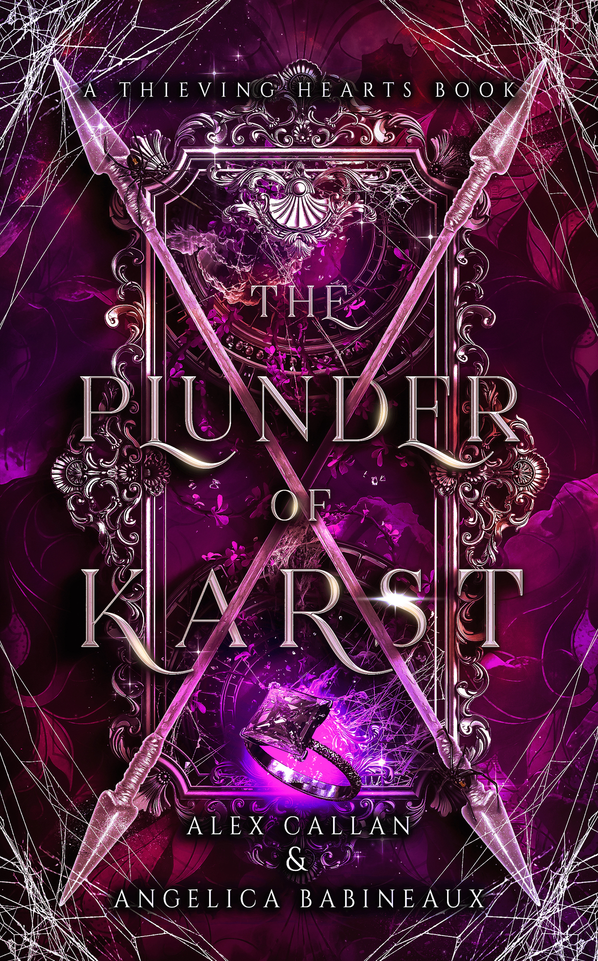 The Plunder Of Karst An Epic Fantasy Romance With Elves A Dangerous Questadventure And A Past Revealed Thieving Hearts Book 2 Alex Callan Angelica Babineaux