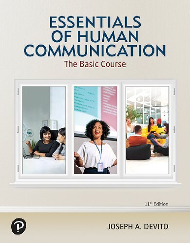 Essentials Of Human Communication 11th Edition 11th Joseph A Devito