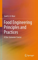 Food Engineering Principles And Practices A Onesemester Course Syed S H Rizvi