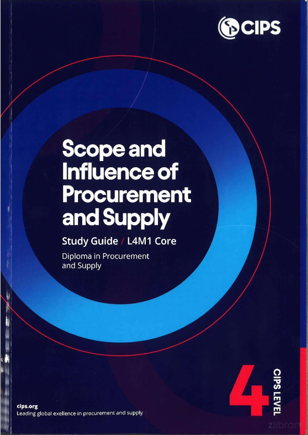 Scope And Influence Of Procurement Study Guide L4m1 2nd Edition Cips