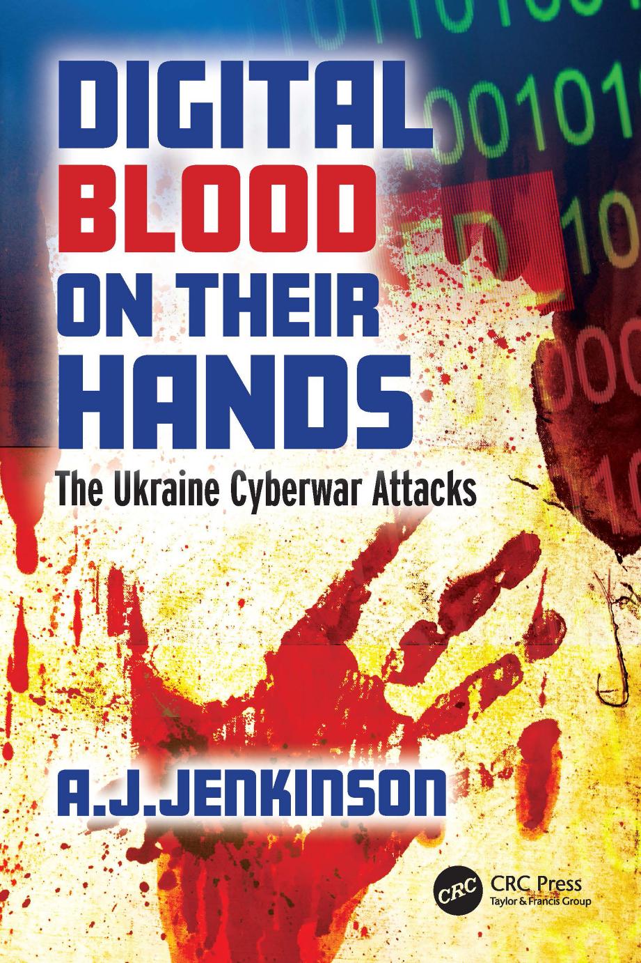 Digital Blood On Their Hands 1st Edition Jenkinson Andrew