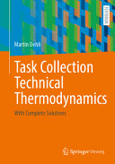 Task Collection Technical Thermodynamics With Complete Solutions Martin Dehli