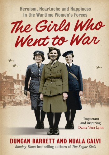 The Girls Who Went To War Uk Ed Barrett Duncan Calvi Nuala