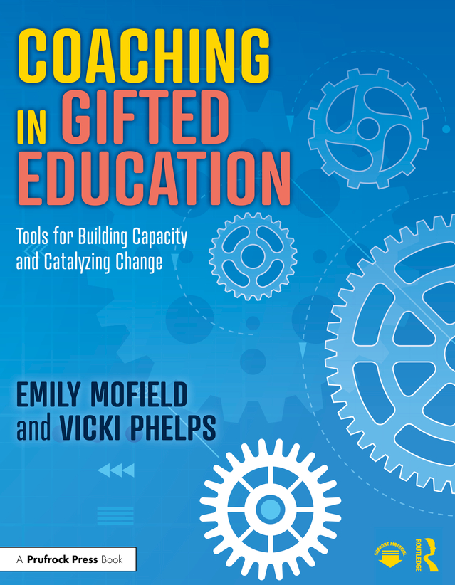 Coaching In Gifted Education Emily Mofieldvicki Phelps Vicki Phelps