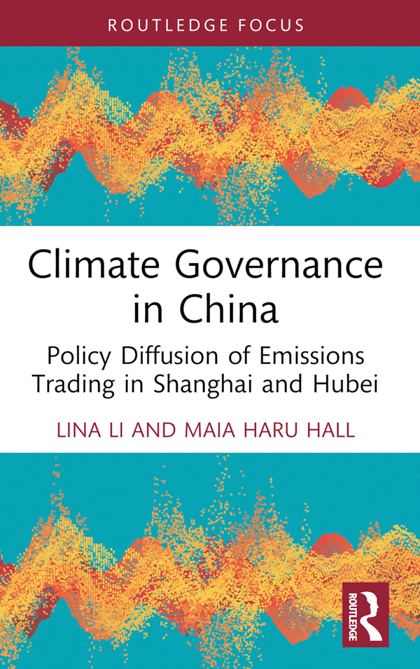 Climate Governance In China Lina Limaia Haru Hall Maia Haru Hall