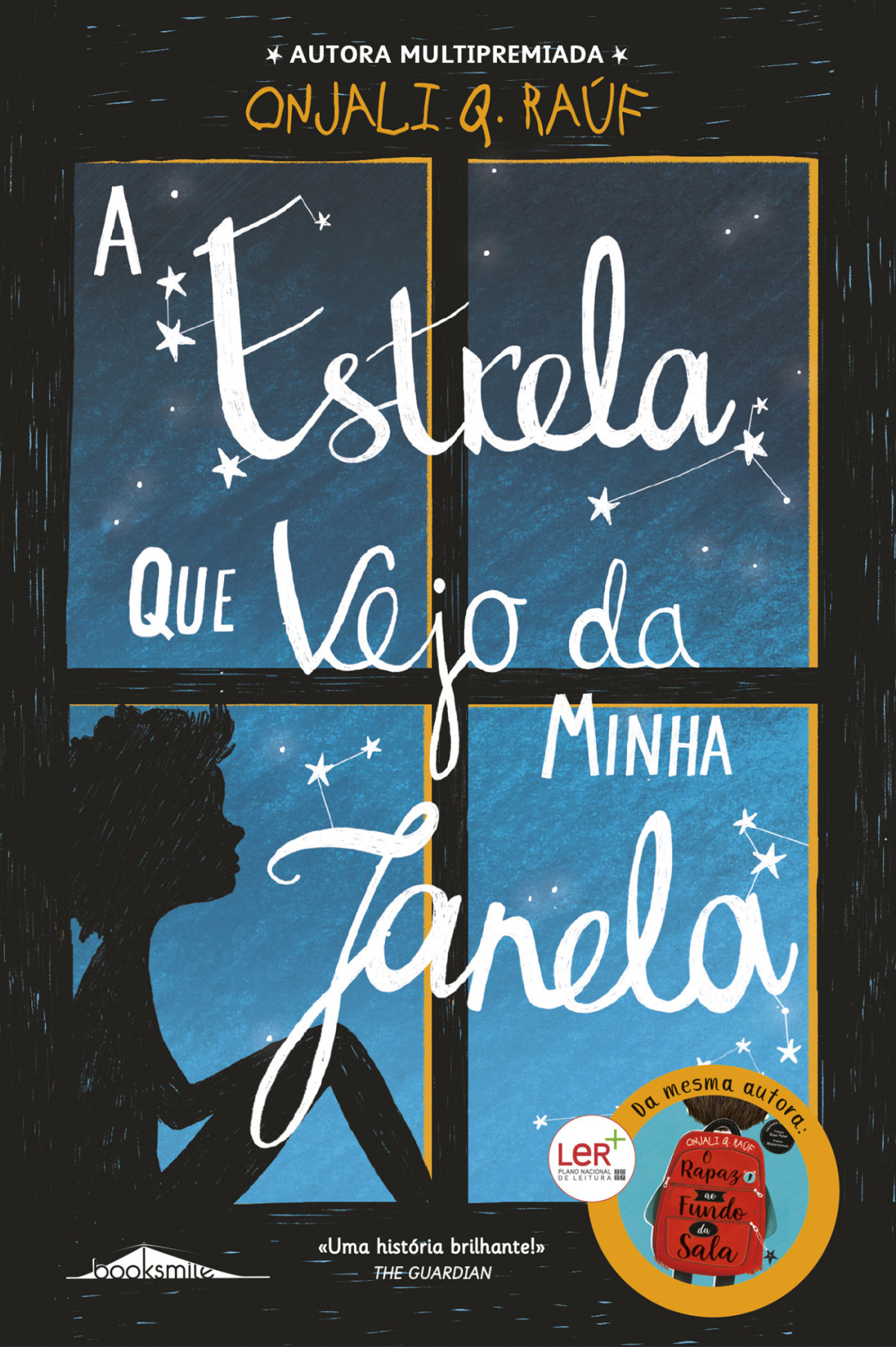 A Estrela Que Vejo Da Minha Janela Onjali Q Raf