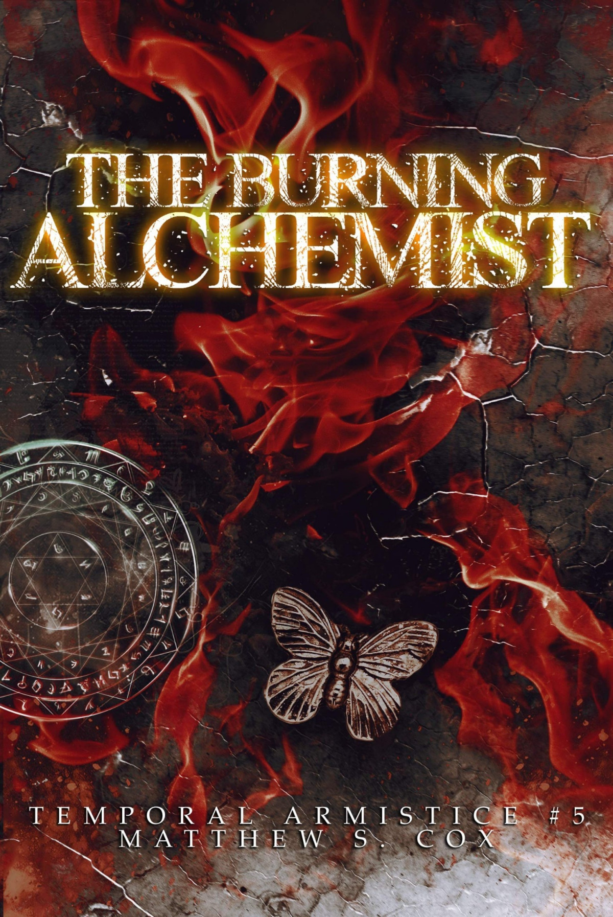 The Burning Alchemist Matthew S Cox