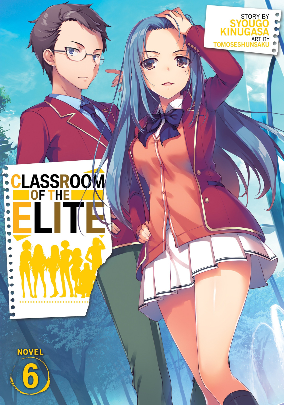 Classroom Of The Elite Vol 6 Syougo Kinugasa