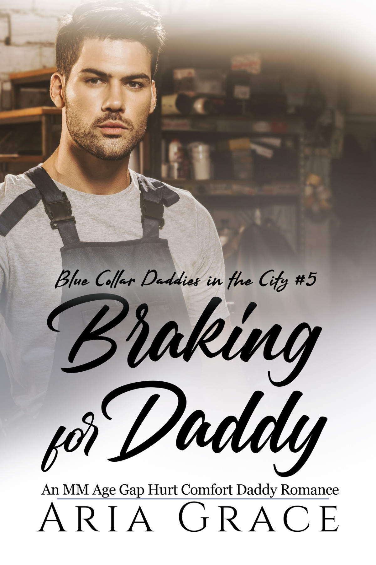 Braking For Daddy A Daddy Boy Mm Romance Aria Grace