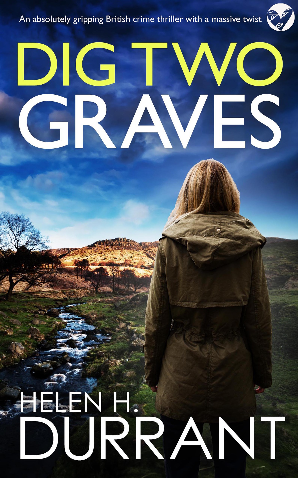 Dig Two Graves An Absolutely Gripping British Crime Thriller With A Massive Twist Ds Hedley Sharpe Mysteries Book 1 Helen H Durrant