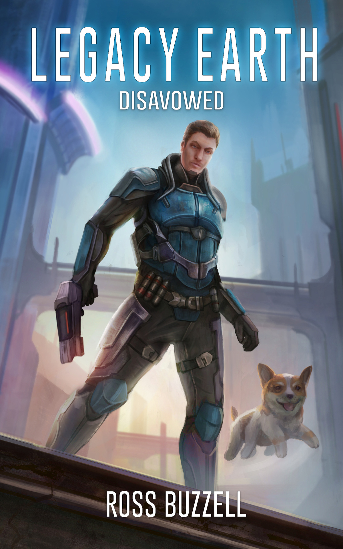 Disavowed Legacy Earth Book 9 Ross Buzzell