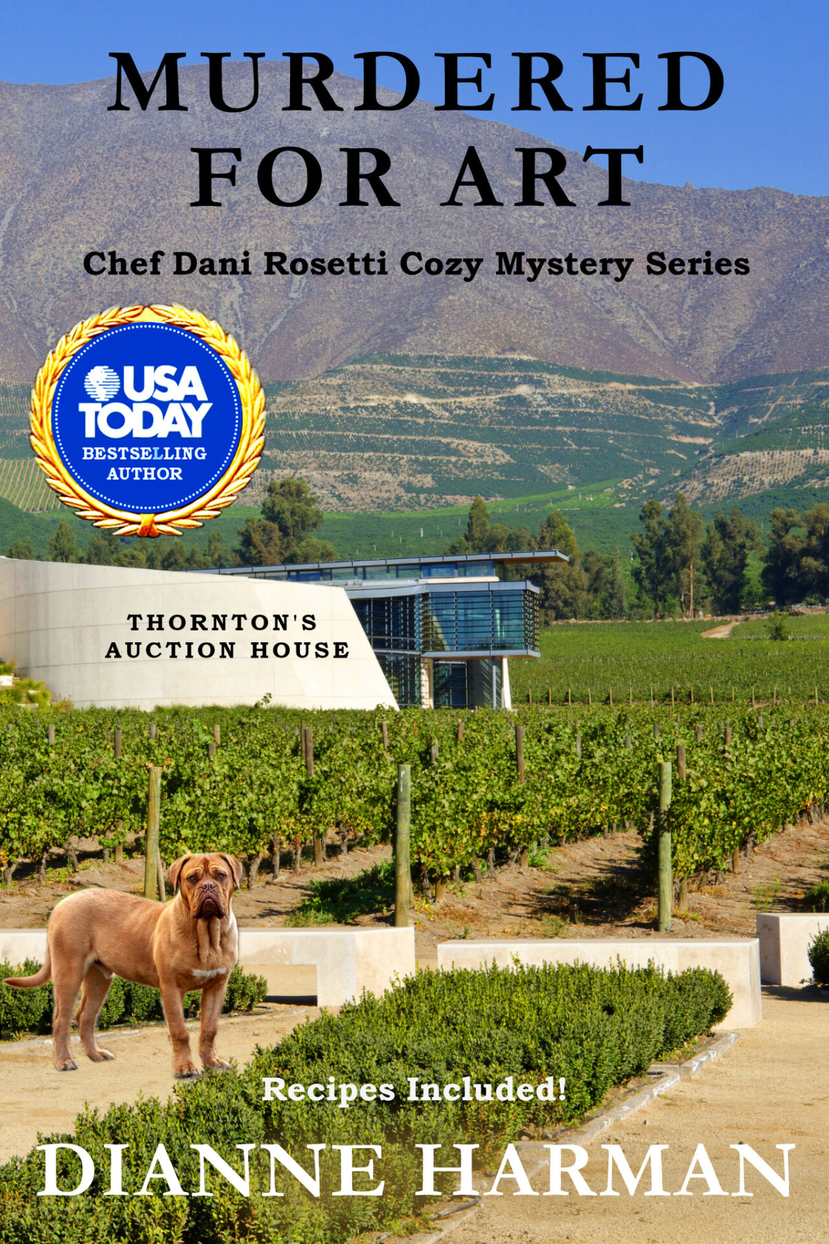 Murdered For Art A Chef Dani Rosetti Cozy Mystery Chef Dani Rosetti Cozy Mysteries Book 16 Dianne Harman