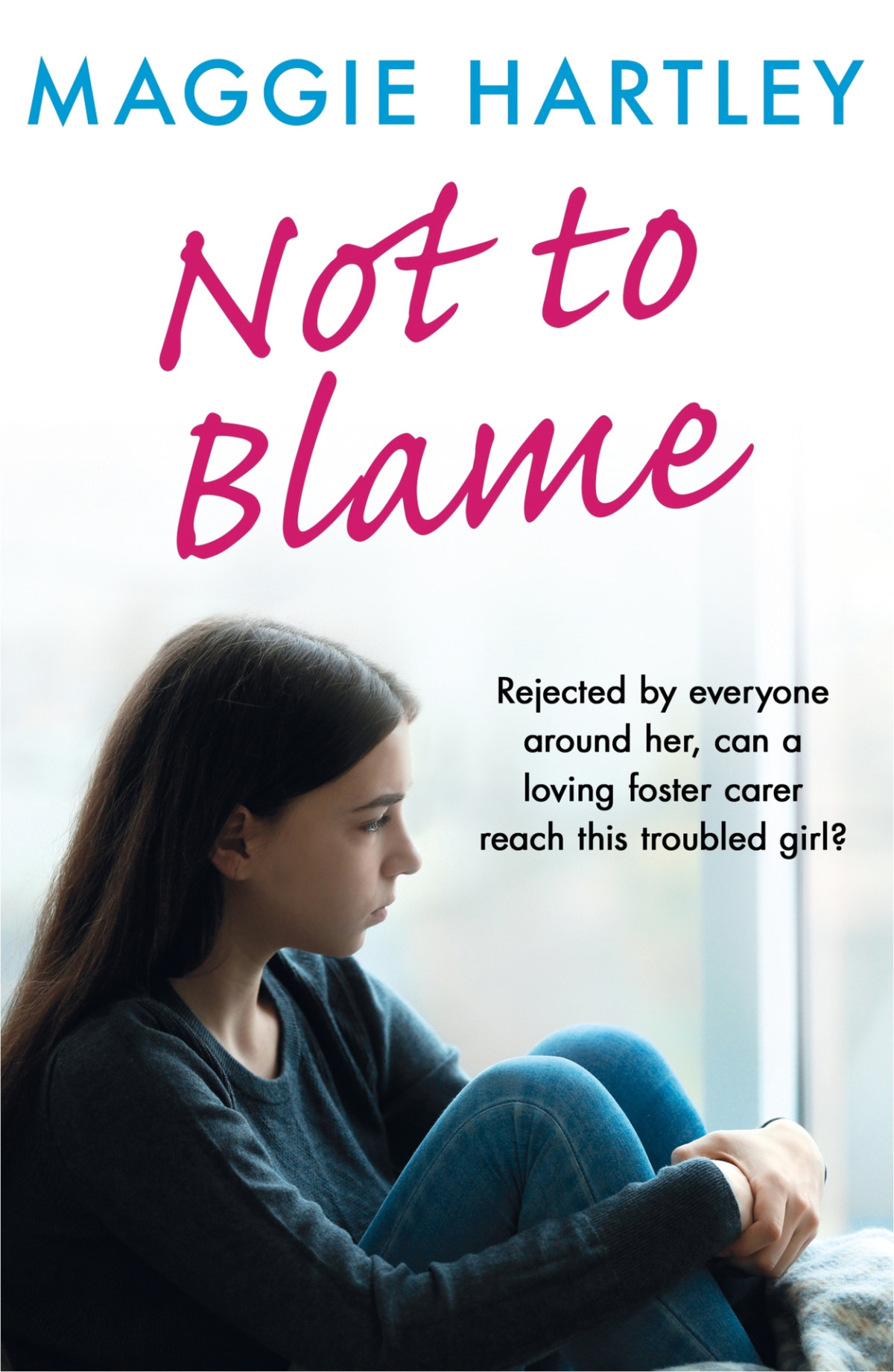 Not To Blame Maggie Hartley Ebook Short The Shocking True Story Of A Teenager With A Tragic Hidden Past A Maggie Hartley Foster Carer Story Maggie Hartley