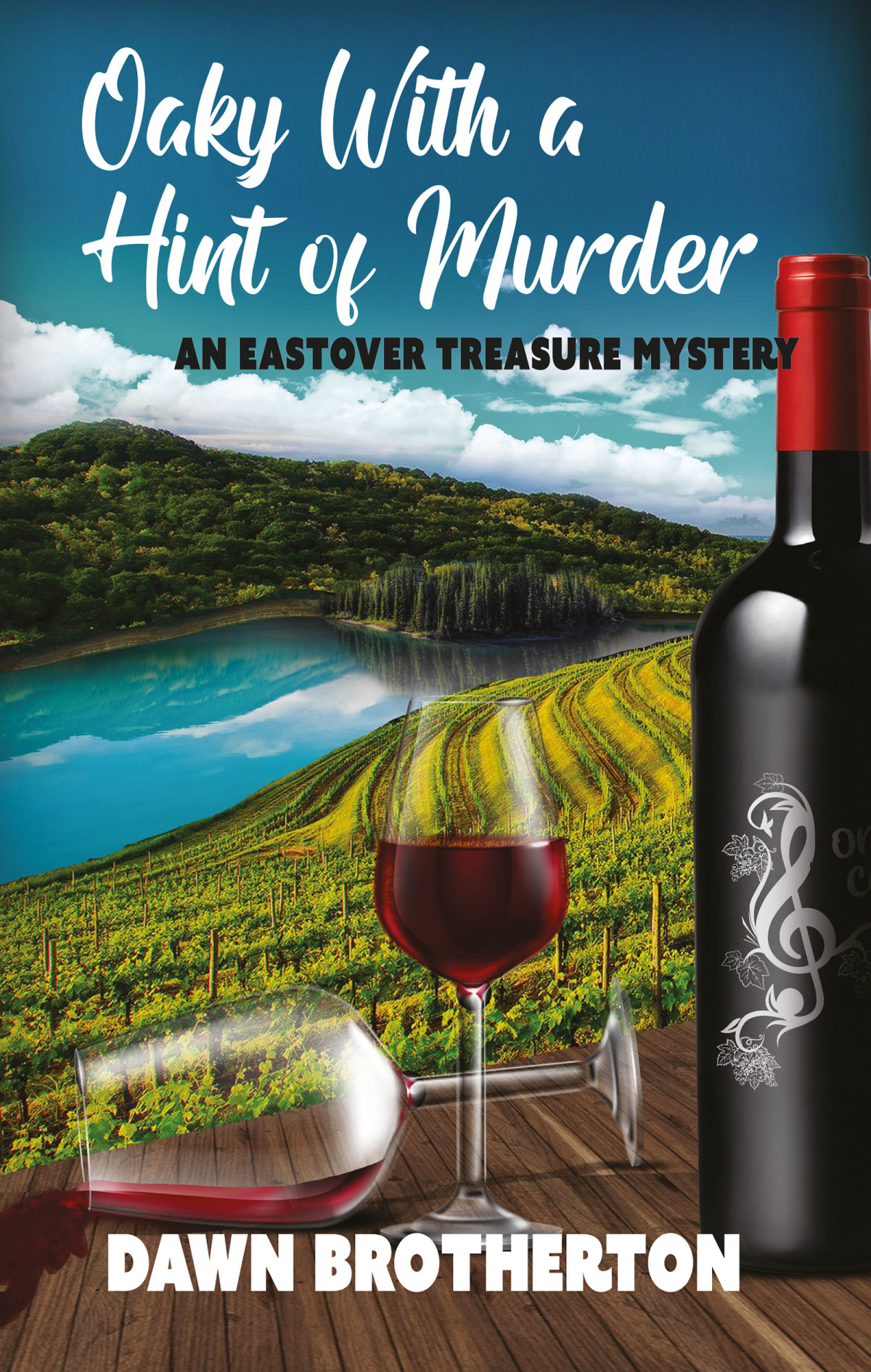 Oaky With A Hint Of Murder Eastover Treasure Mystery 2 Dawn Brotherton