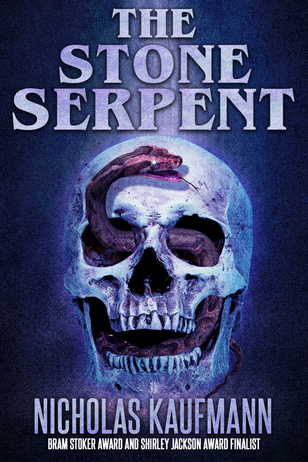 The Stone Serpent Nicholas Kaufmann