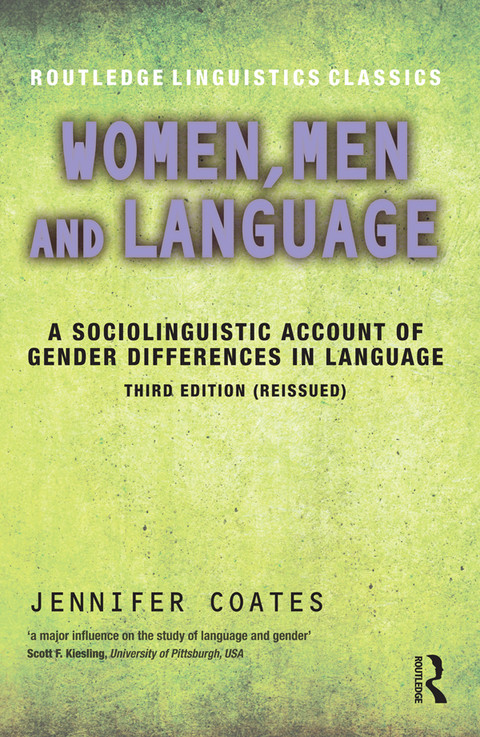 Women Men And Language A Sociolinguistic Account Of Gender Differences In Language 3rd Edition Coates