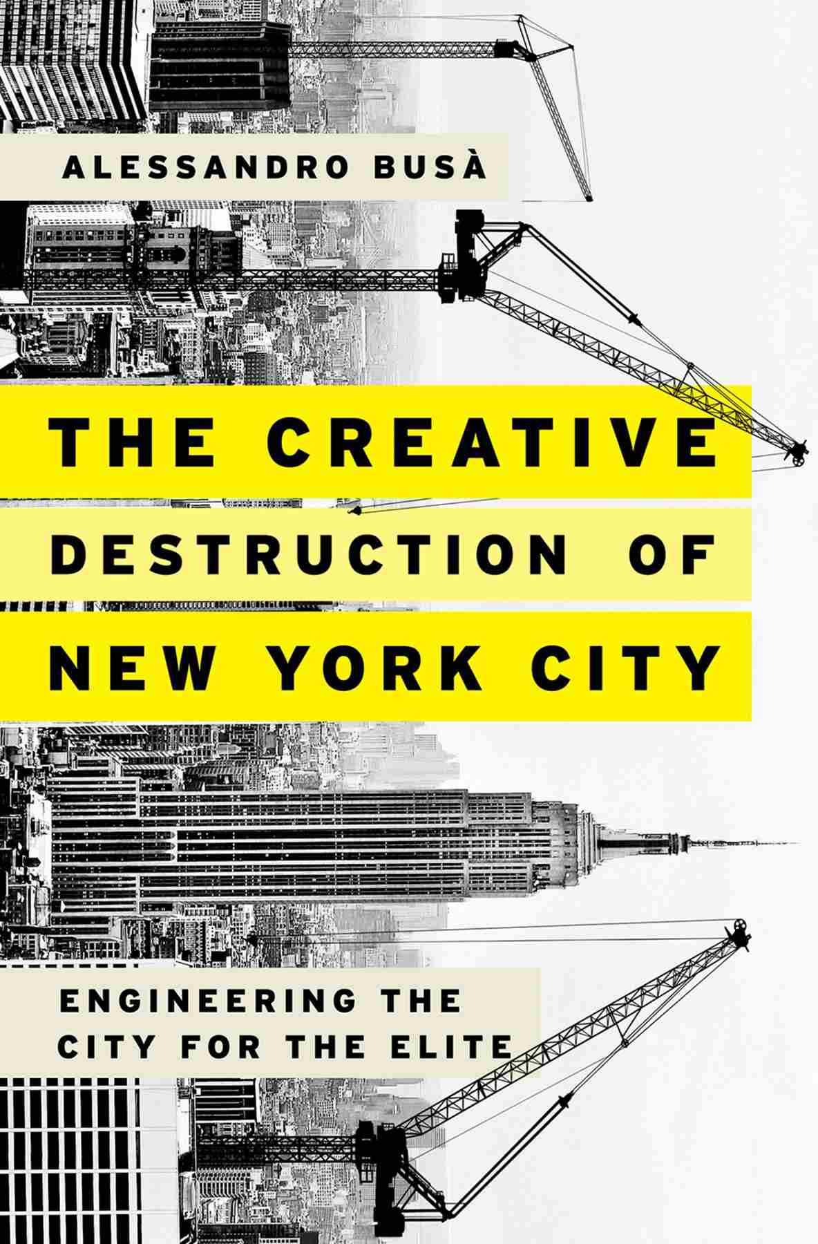 The Creative Destruction Of New York City Alessandro Bus