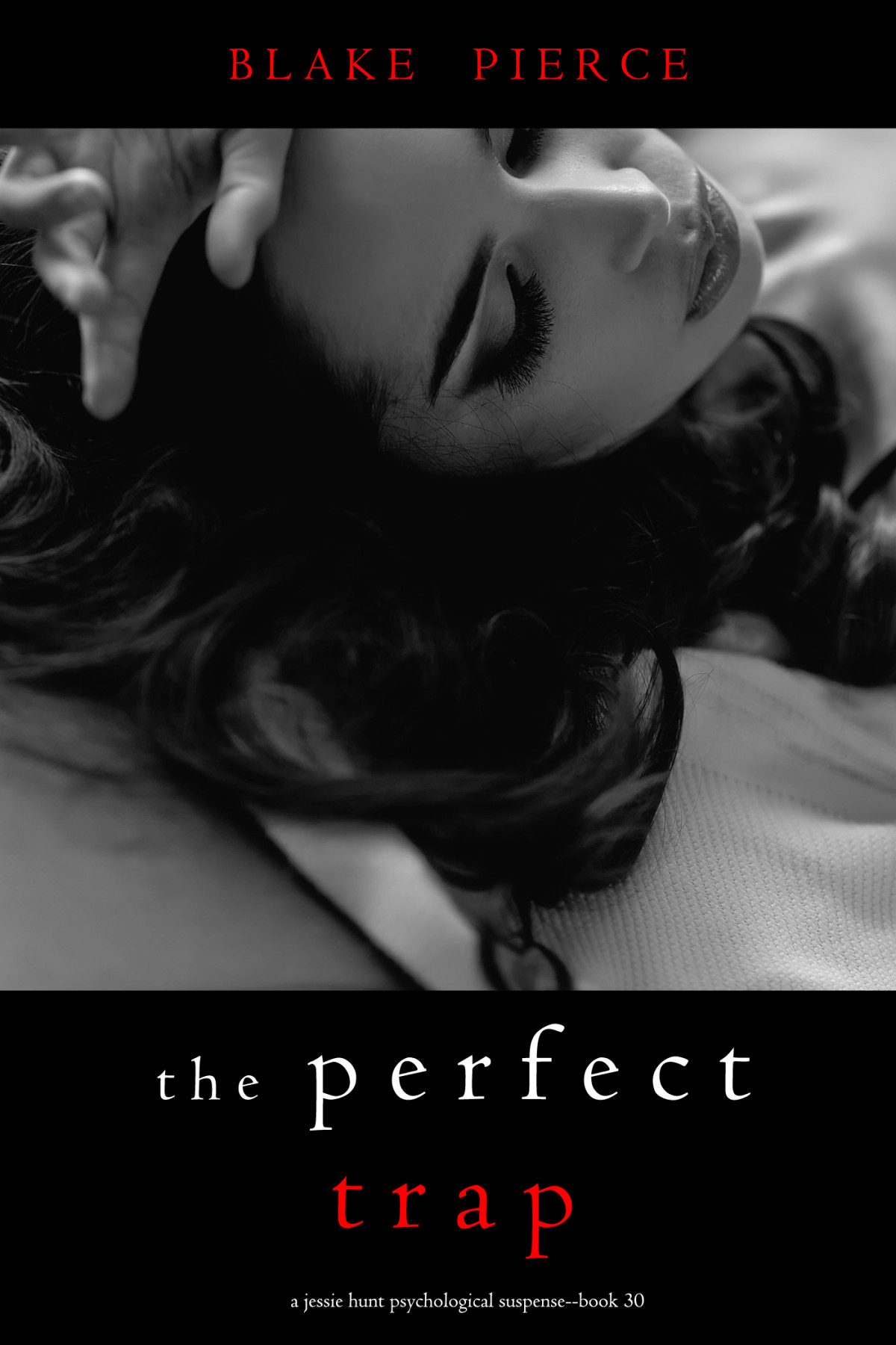 The Perfect Trap Blake Pierce