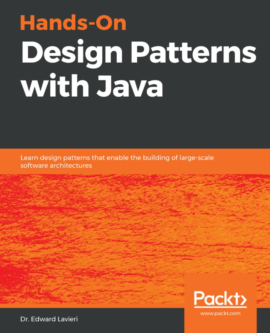 Handson Design Patterns With Java Edward Lavieri