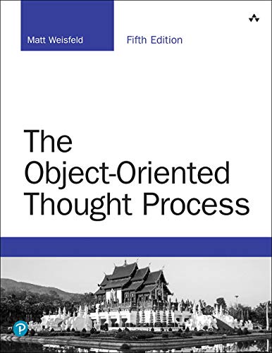 The Objectoriented Thought Process Developers Library 5th Edition 5th Weisfeld