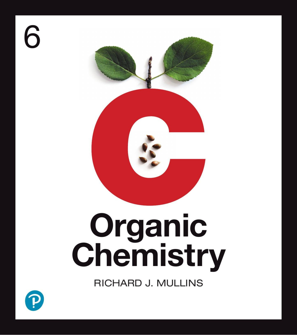 Organic Chemistry A Learner Centered Approach 1st Edition Richard Mullins