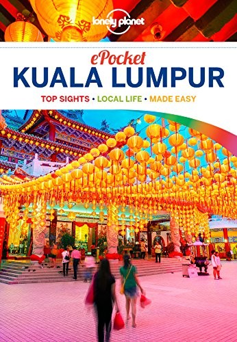 Lonely Planet Pocket Kuala Lumpur Lonely Planet