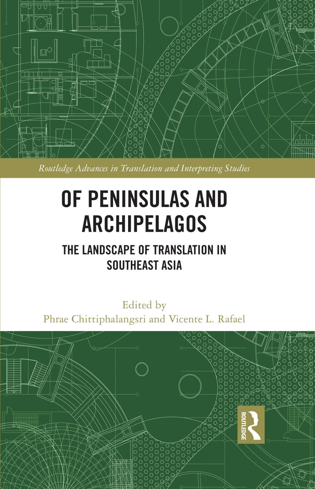 Of Peninsulas And Archipelagos Phrae Chittiphalangsrivicente L Rafael