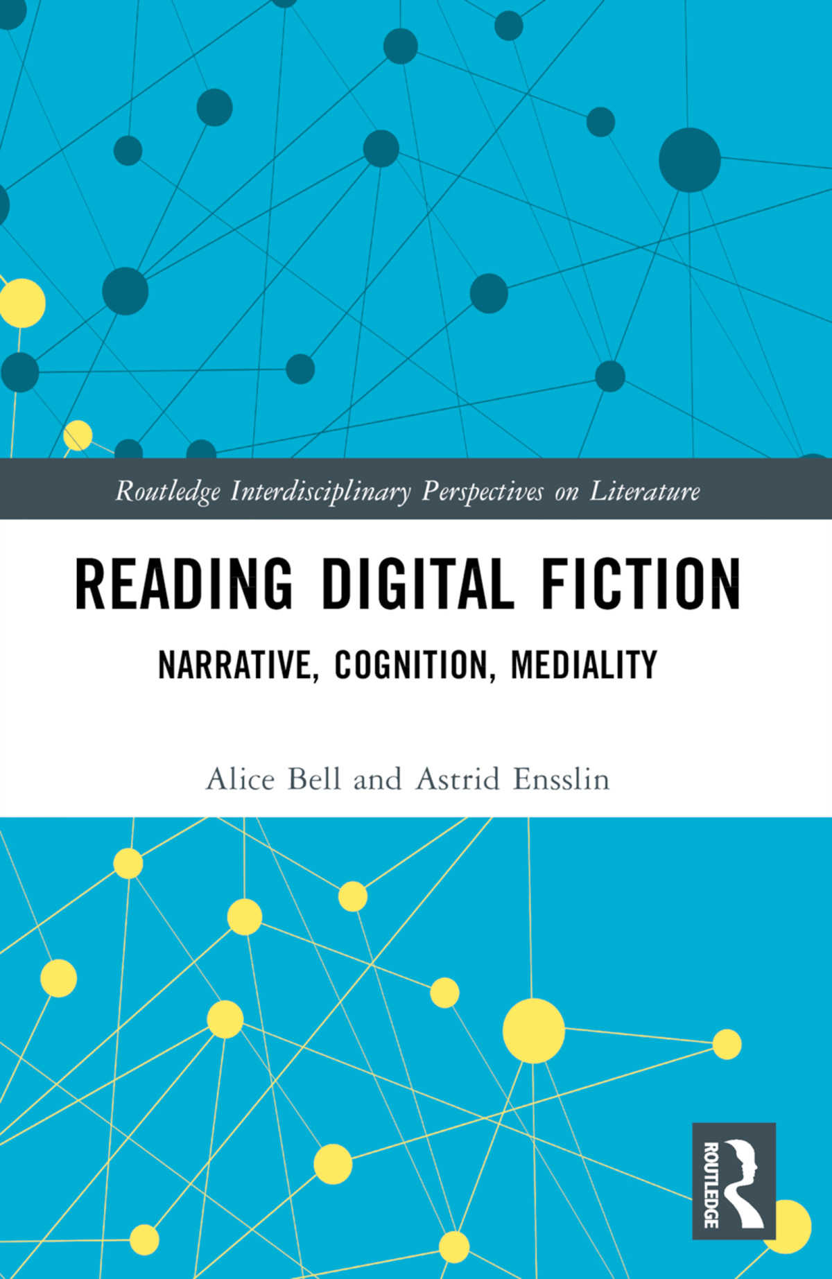 Reading Digital Fiction Alice Bellastrid Ensslin Astrid Ensslin