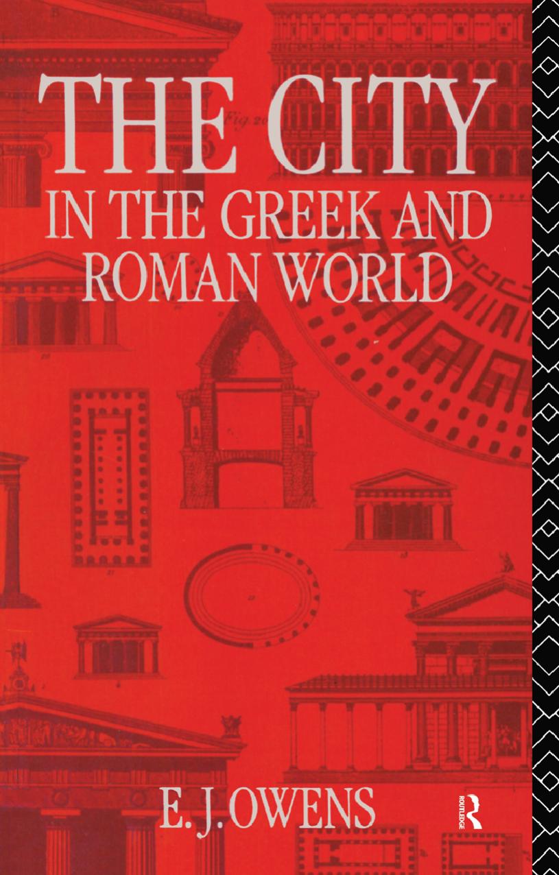 The City In The Greek And Roman World 1st Edition E J Owens