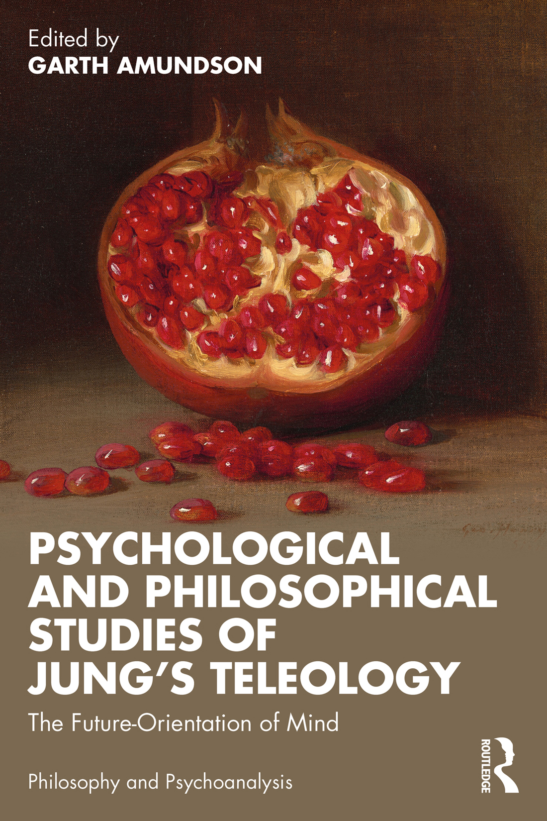 Psychological And Philosophical Studies Of Jungs Teleology Garth Amundson
